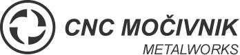 CNC Močivnik | Metalworks